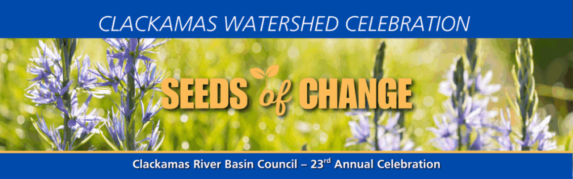 2025 Clackamas Watershed Celebration