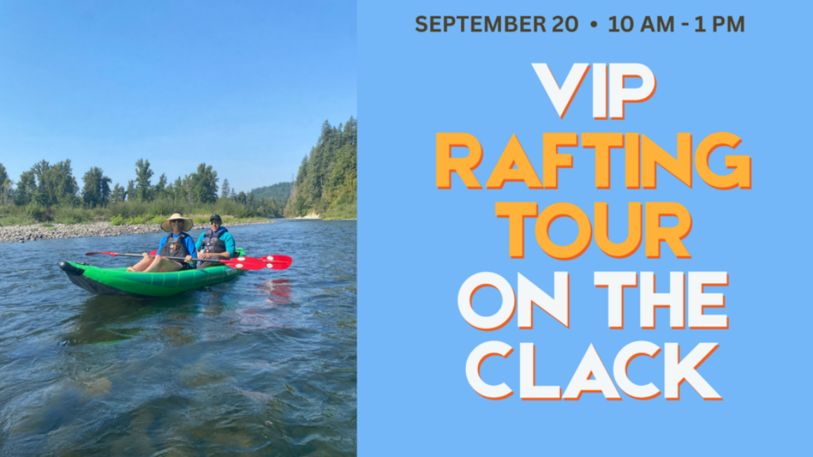 VIP Rafting Trip on the Clackamas