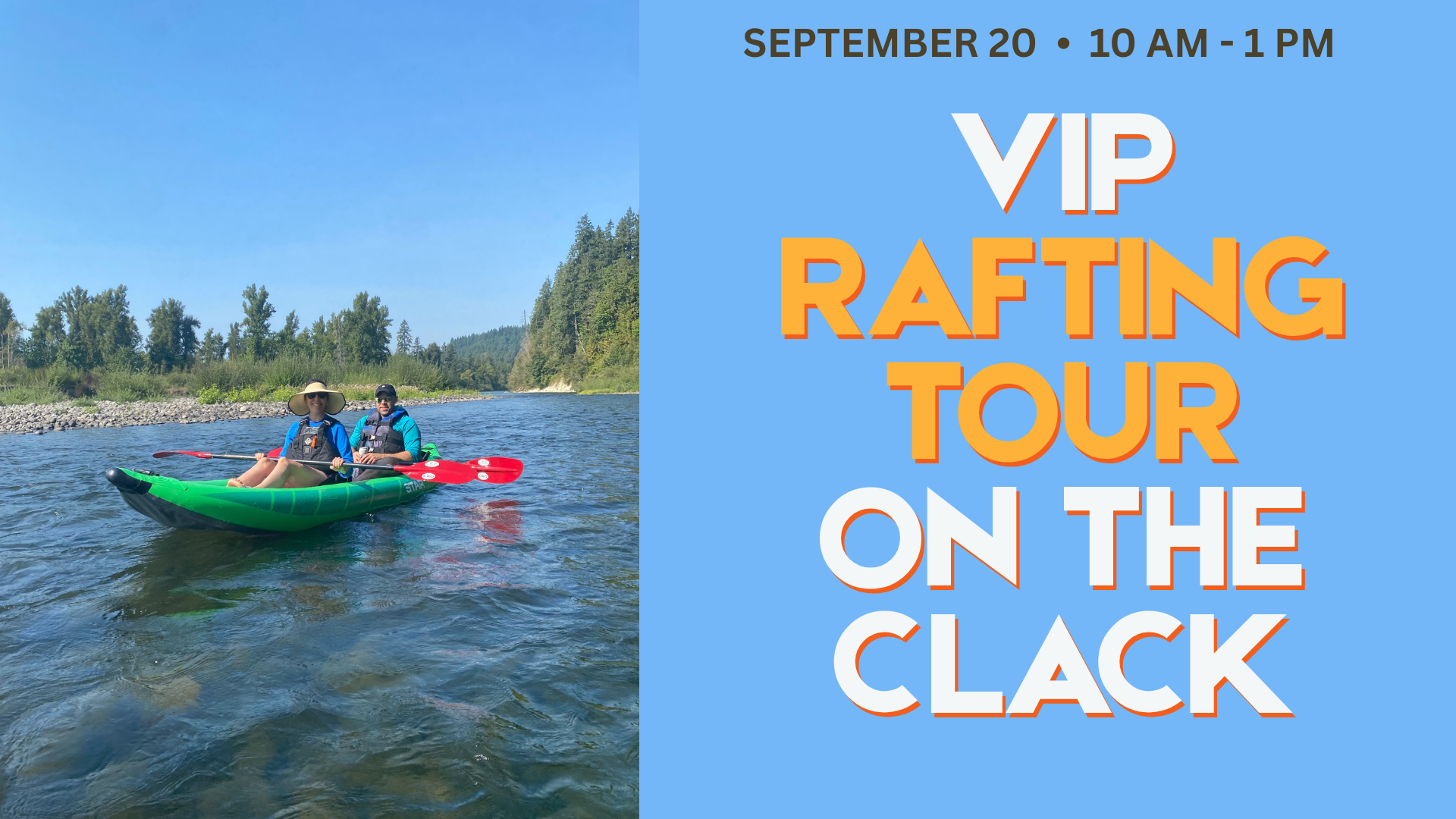 VIP Rafting Trip on the Clackamas